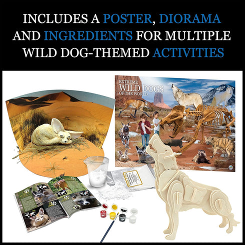 WILD ENVIRONMENTAL SCIENCE Extreme Wild Dogs of The World - Create and Customize Models and Dioramas for Ages 6+