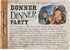 Chronicle Books Donner Dinner Party: A Rowdy Game of Frontier Cannibalism! (Weird Games for Parties, Wild West Frontier Game)