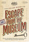 Escape From the Museum Escape Room Game