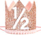 Pink Half Birthday Party Crown - 1/2 Rose Gold Birthday Hat, Happy Birthday Crown for Kids, Party Decorations