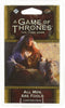 A Game of Thrones LCG Second Edition: All Men Are Fools