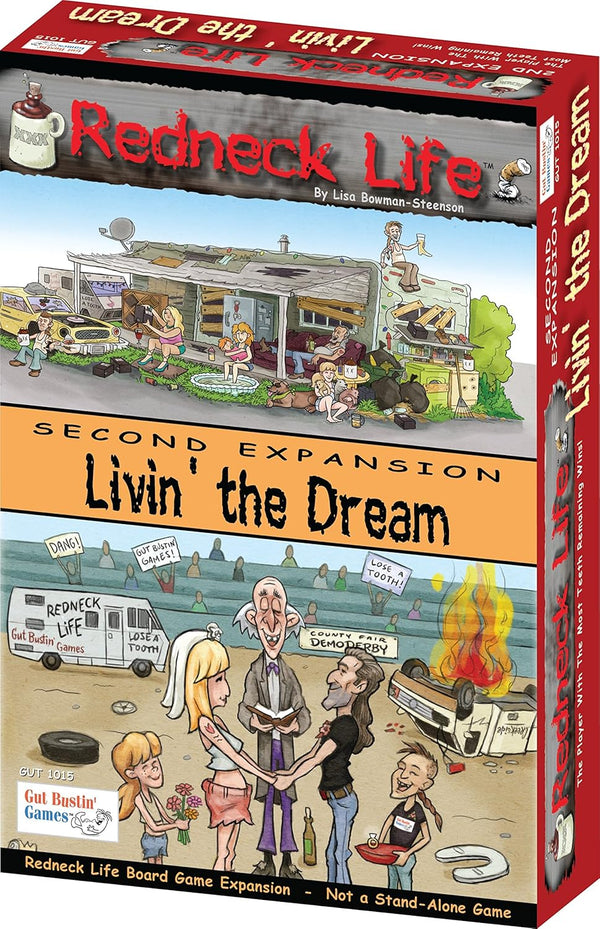 Livin' The Dream! by Gut Bustin' Games: Redneck Life Board Game Expansion #2
